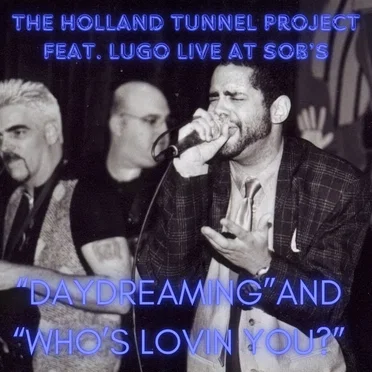 Daydreaming / Who’s Loving You? (live at SOB's)