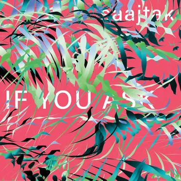 If You Ask