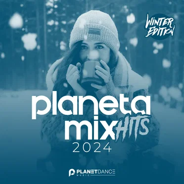 Planeta Mix Hits 2024: Winter Edition by Various Artists - album cover