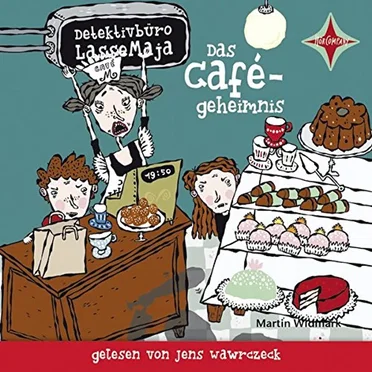 Detektivbüro LasseMaja: Das Cafégeheimnis by Martin Widmark - album cover