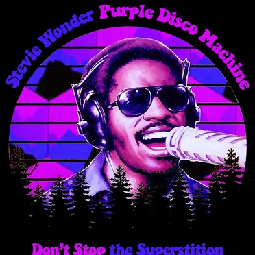 Don’t Stop the Superstition (Stevie Wonder vs. Purple Disco Machine)