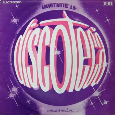 Invitație La Discotecă 2 - Muzică De Dans by Various Artists - album cover