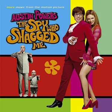 Austin Powers: The Spy Who Shagged Me: More Music From the Motion Picture by Various Artists - album cover