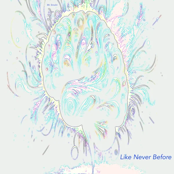 Like Never Before