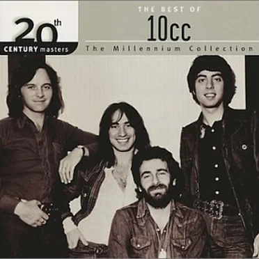 20th Century Masters: The Millennium Collection: The Best of 10cc
