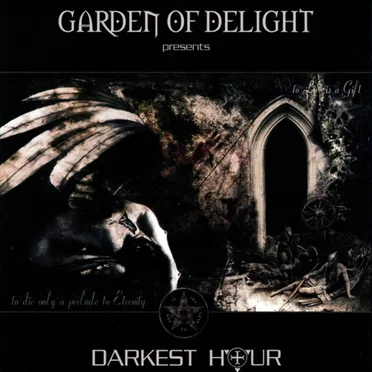 Darkest Hour by Garden of Delight - album cover