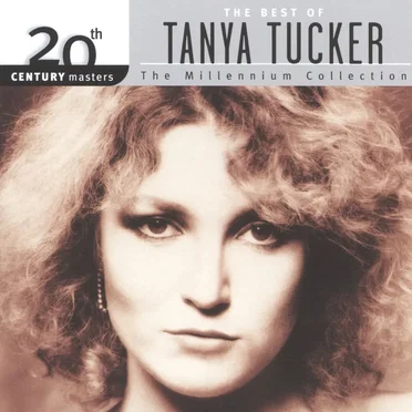 20th Century Masters: The Millennium Collection: The Best of Tanya Tucker