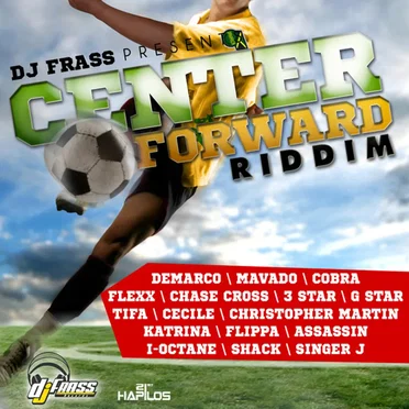 Center Forward Riddim by DJ Frass - album cover