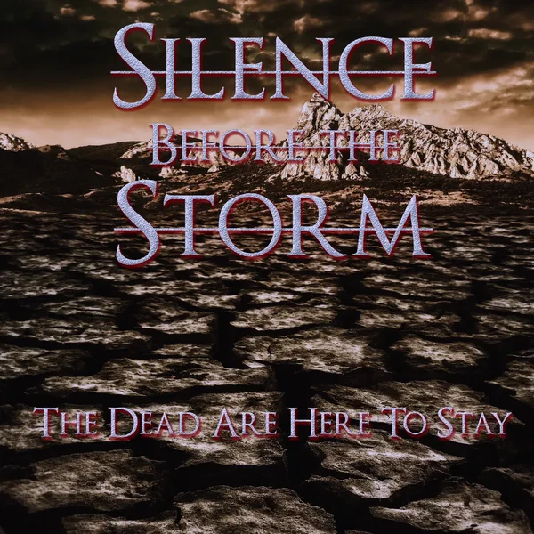 The Dead Are Here to Stay