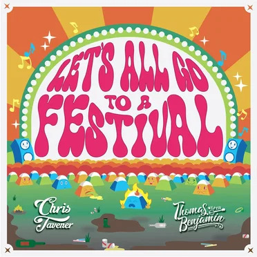 Let's All Go to a Festival
