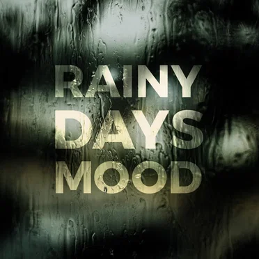 Rainy Days Mood by Various Artists - album cover