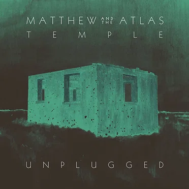 Temple (unplugged) by Matthew and the Atlas - album cover