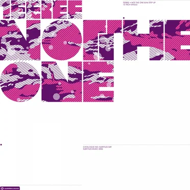 Not the One / Step Up