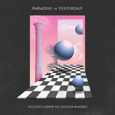 Paradise of Yesterday