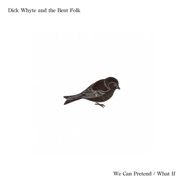 We Can Pretend / What If