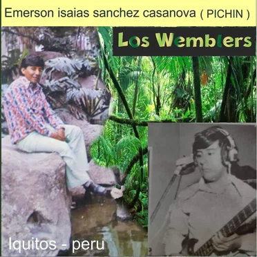Los Wemblers de Emerson Isaias Sanchez Casanova
