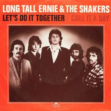 Let’s Do It Together / Call It a Day by Long Tall Ernie & The Shakers - album cover