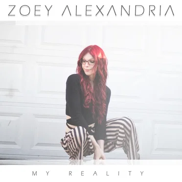 My Reality by Zoey Alexandria - album cover