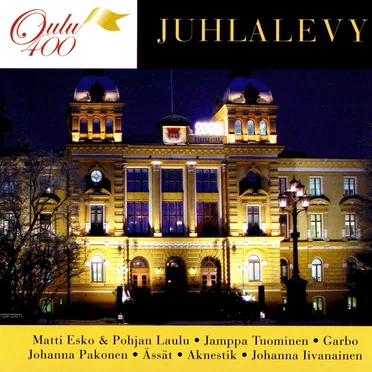 Oulu 400: Juhlalevy by Various Artists - album cover