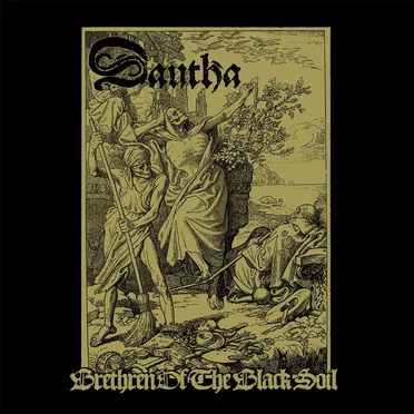 Brethren of the Black Soil by Dautha - album cover