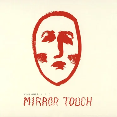 Mirror Touch by Wild Ones - album cover