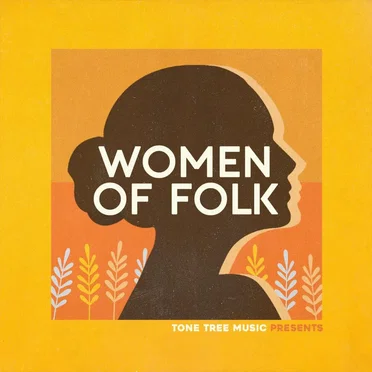 Tone Tree Music Presents: Women of Folk by Various Artists - album cover