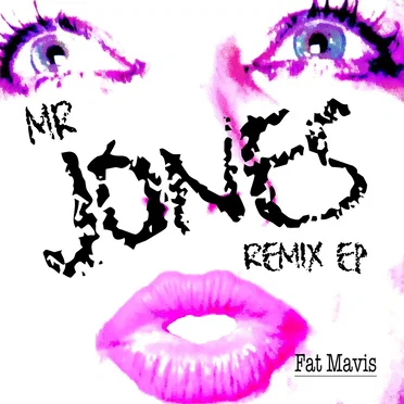 Mr Jones Remix EP