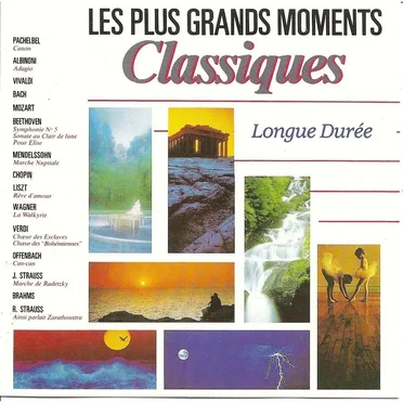 Les Plus Grands Moments Classiques by Various Artists - album cover