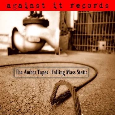 Falling Mass Static by The Amber Tapes - album cover