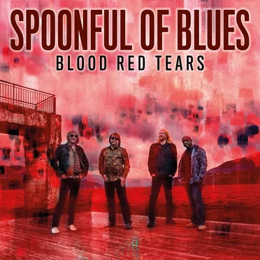 Blood Red Tears by Spoonful of Blues - album cover