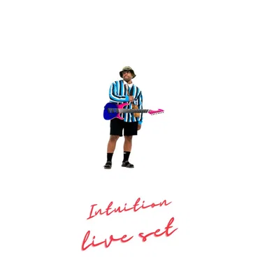 Intuition (live set)