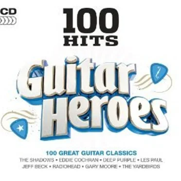 100 Hits: Guitar Heroes by Various Artists - album cover