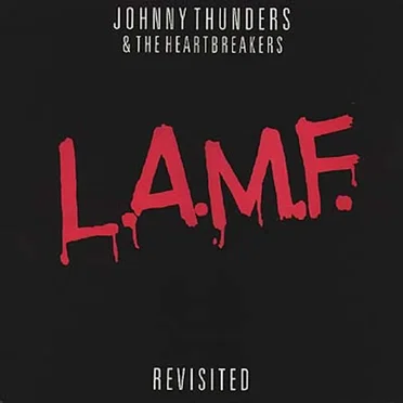 L.A.M.F. Revisited