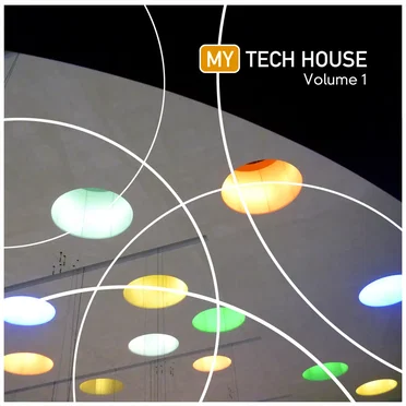 My Tech House, Vol. 1 by Various Artists - album cover