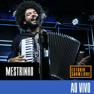 Mestrinho no Estúdio Showlivre by Mestrinho - album cover