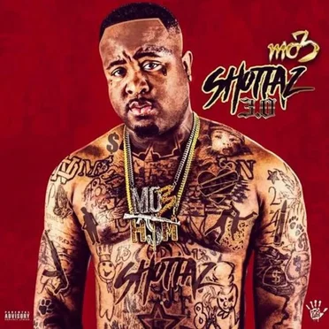 Shottaz 3.0 by MO3 - album cover