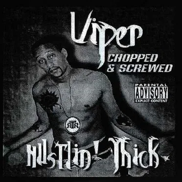 Hustlin Thick (Chopped & Screwed)