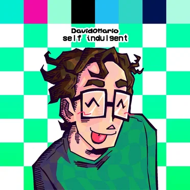 Self Indulgent by David0Mario - album cover