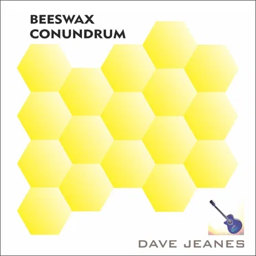 Beeswax Conundrum by Dave Jeanes - album cover