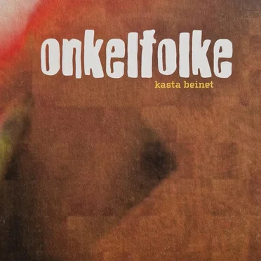Kasta Beinet by Onkelfolke - album cover