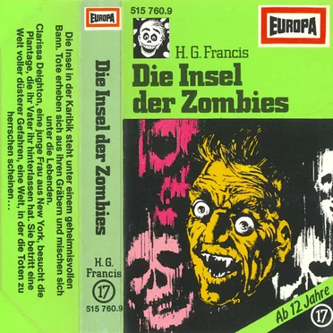 Gruselserie 17: Die Insel der Zombies by H. G. Francis - album cover