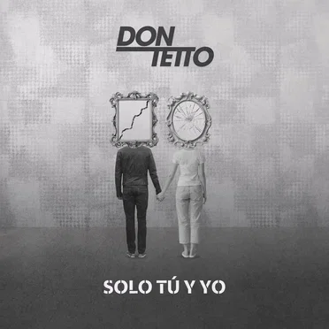 Solo tú y yo
