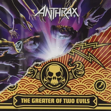 We've Come For You All / The Greater of Two Evils