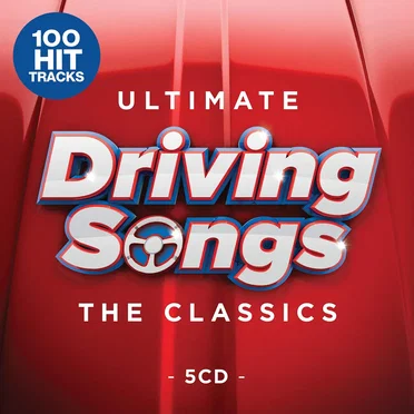 Ultimate Driving Songs: The Classics by Various Artists - album cover