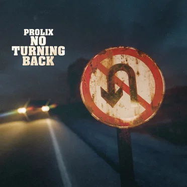 No Turning Back by Prolix - album cover