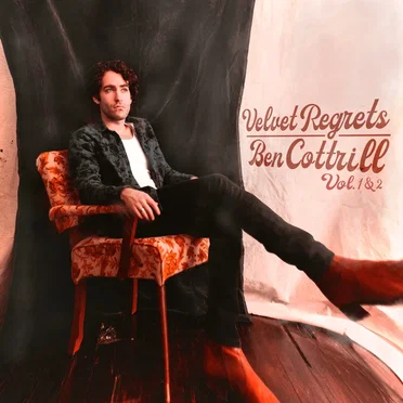 Velvet Regrets, Vol. 1&2 by Ben Cottrill - album cover
