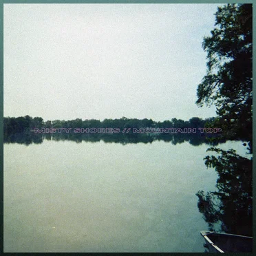 misty shores // mountain top