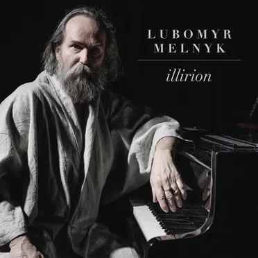 Illirion by Lubomyr Melnyk - album cover