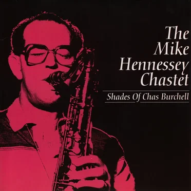 Shades Of Chas Burchell
