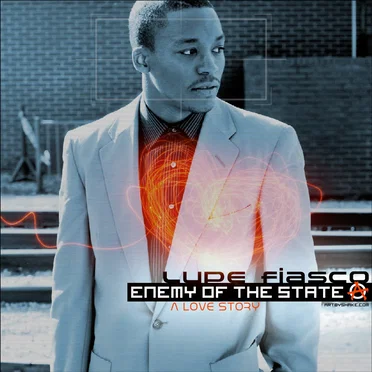 Enemy of the State: A Love Story by Lupe Fiasco - album cover
